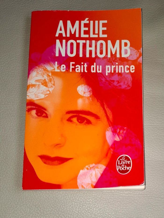 Livre d Amelie Nothomb - le fait du prince