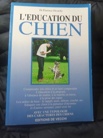 Dr Florence Desachy - L'éducation du chien