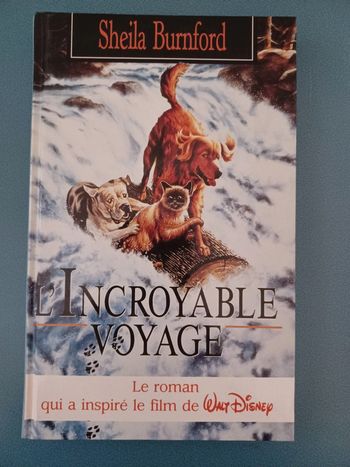 Livre l incroyable voyage de sheila burnford