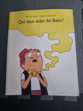 Livre enfant Qui veut aider Ali Baba?