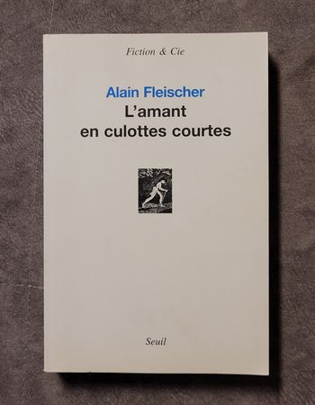 L'Amant en culottes courtes Alain Fleischer