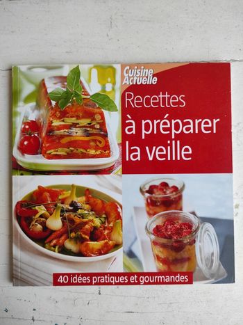 Recettes à préparer la veille