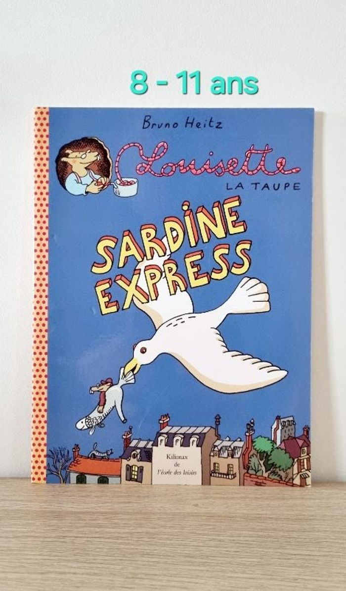 Livre jeunesse " Louisette la taupe, sardine express "