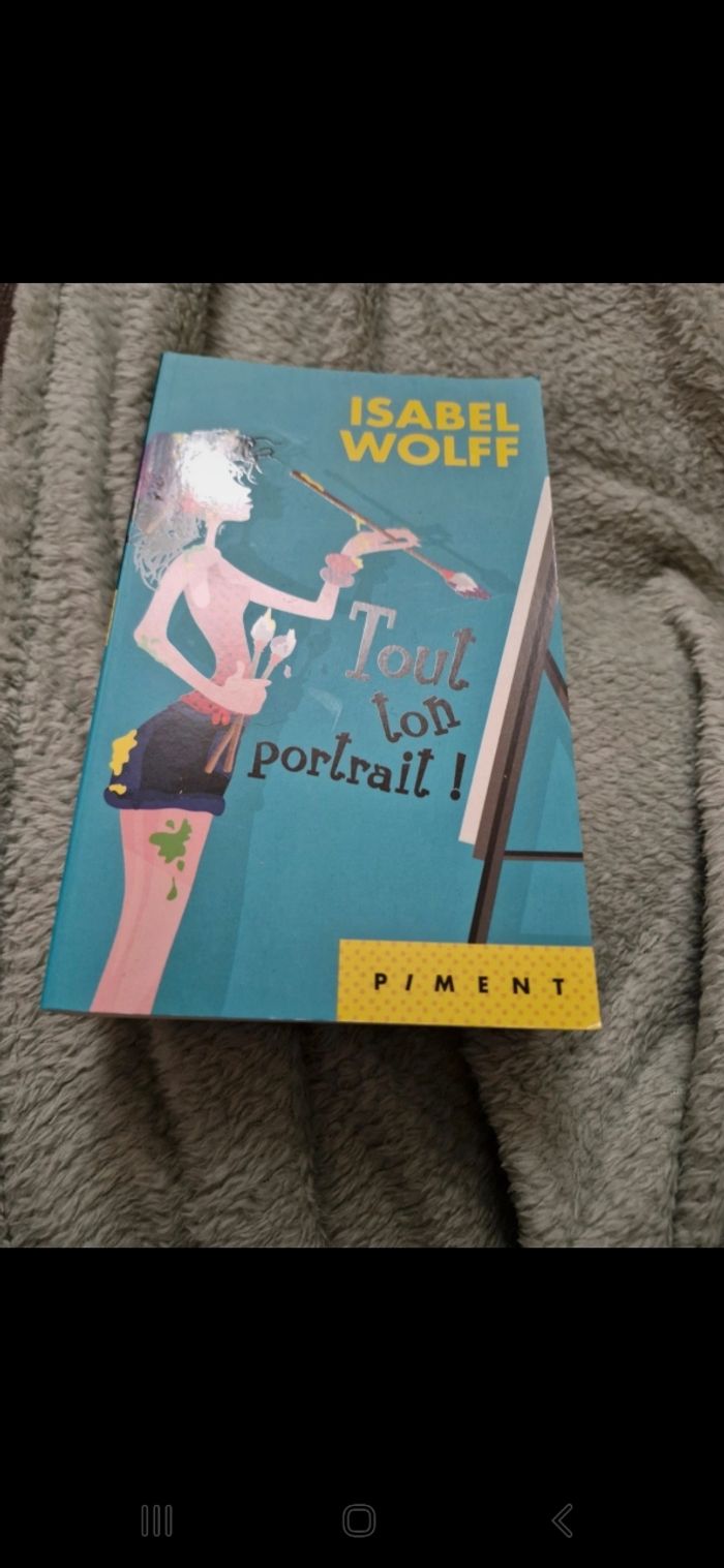 Tout ton portrait / Isabel Wolff