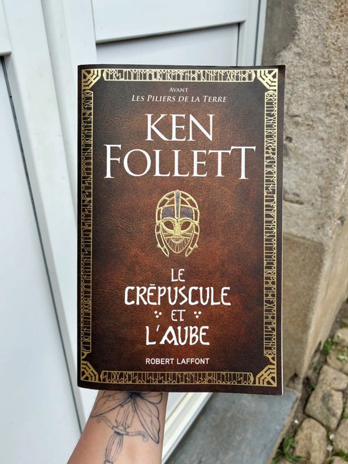 Ken Follet - Le crépuscule et l’Aube.