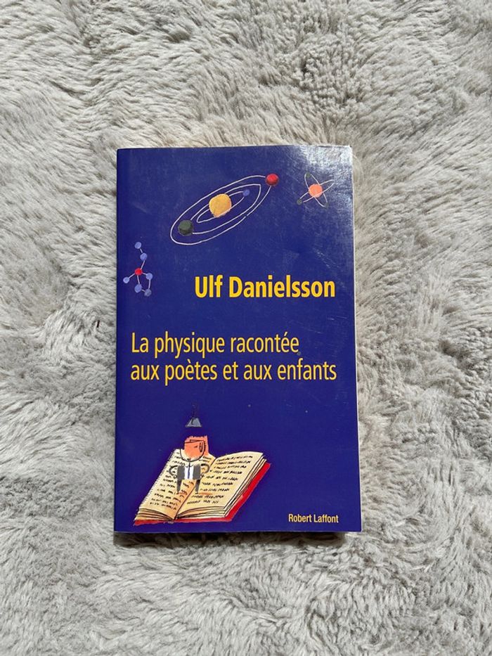 La physique racontée aux poètes et aux enfants
