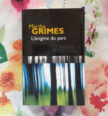 L'ENIGME DU PARC de Martha GRIMES Ed. France Loisirs