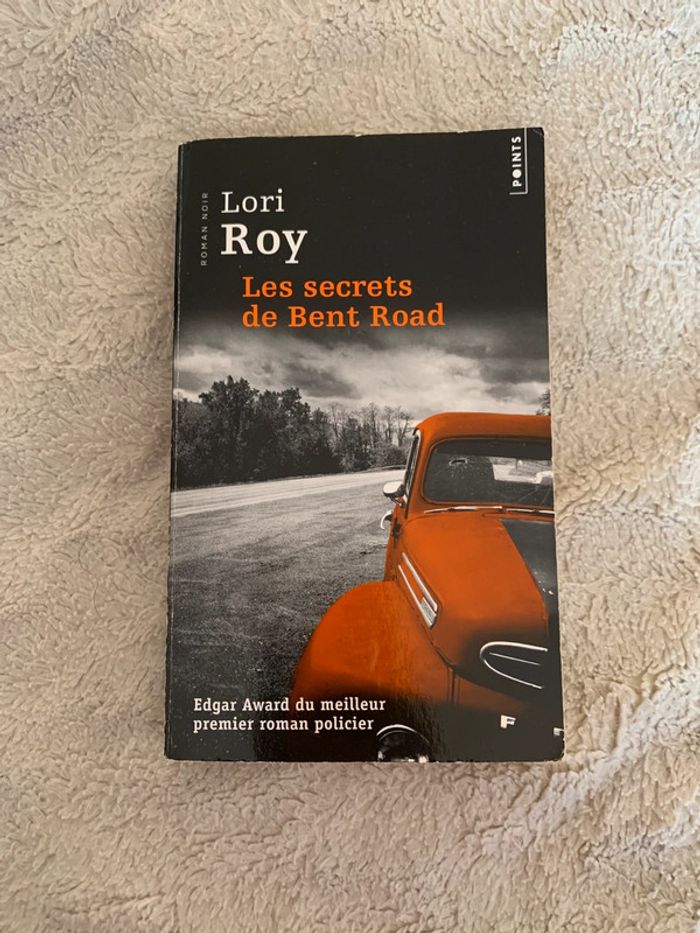 Livre les secrets de Bent Road Lori Roy