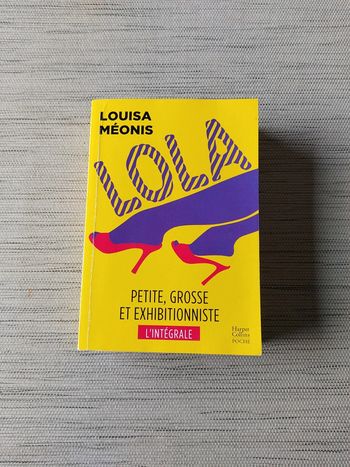 Lola, petite, grosse et exhibitionniste l'intégrale