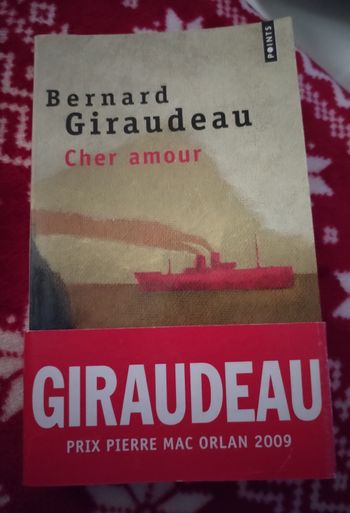 Livre roman "Cher Amour" de Bernard Giraudeau en très bon état