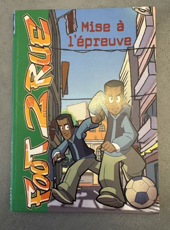 livre mise a l'epreuve Foot 2 rue