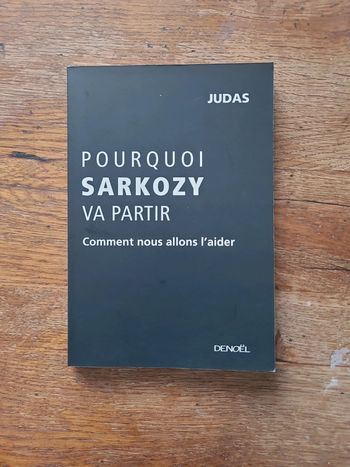 Pourquoi Sarkozy va partir