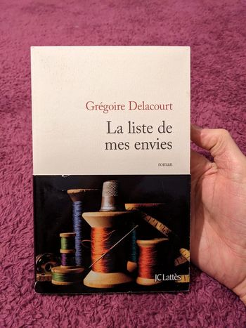 La liste de mes envies de Grégoire Delacourt