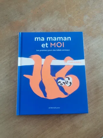 🌼 Ma maman et moi – Album documentaire jeunesse Actes Sud Junior 📖