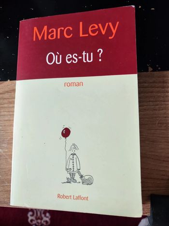 Livre Marc Levy "Où es-tu ?"