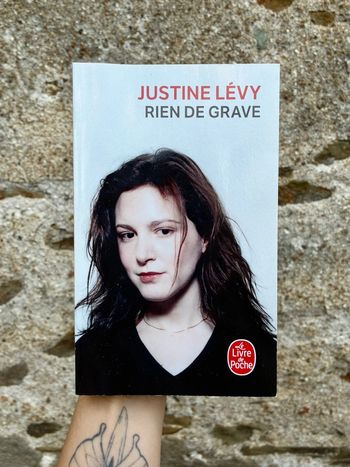 Justine Lévy - Rien de grave