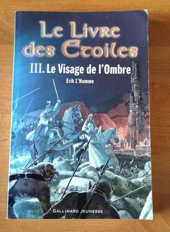 Le Livre des Etoiles III Le visage de l'ombre