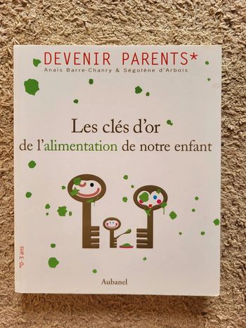 Livre "Les clés d'or de l'alimentation de notre enfant"