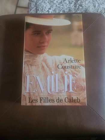 Emilie. Les filles de caleb