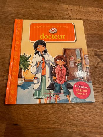 Livre Quand je serai grand je serai Docteur