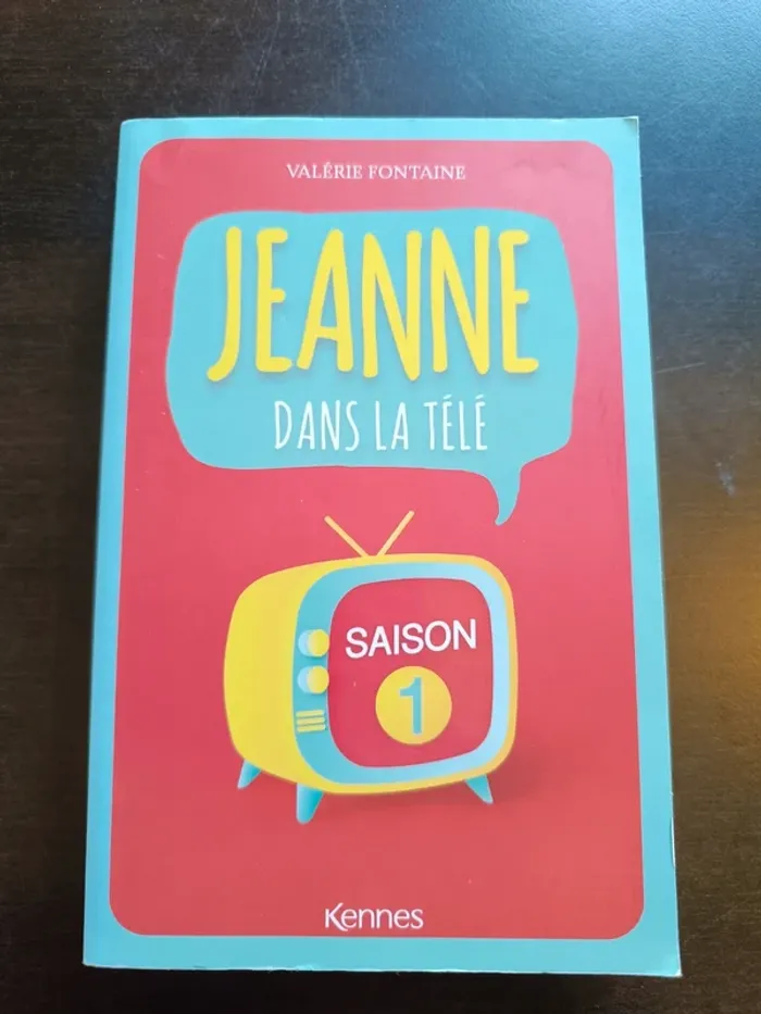 Livre JEANNE DANS LA TÉLÉ - Valérie Fontaine - photo numéro 1