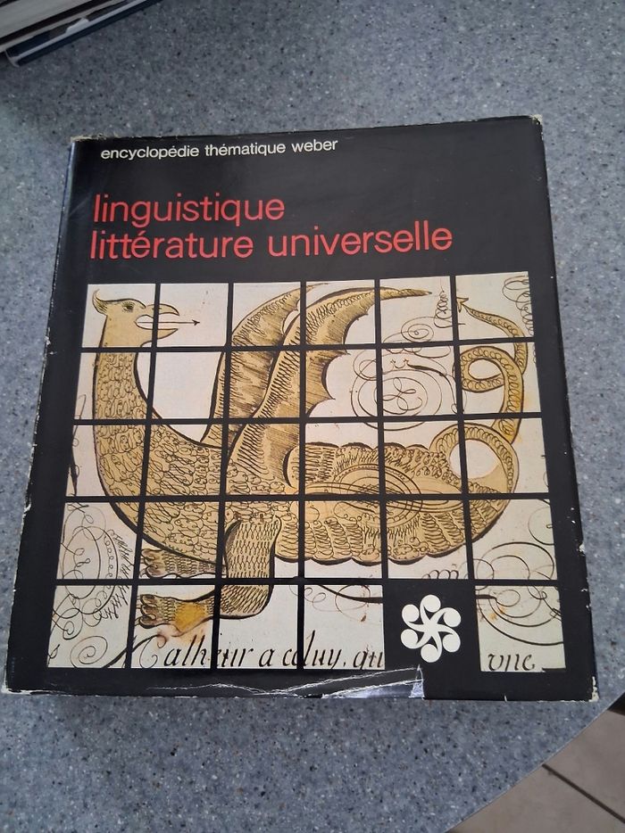 Linguistique littérature universelle " tome 14" encyclopédie thématique weber