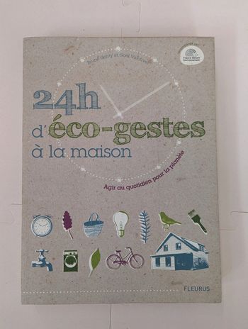 Livre 24h d’éco-gestes à la maison – Fleurus éditions