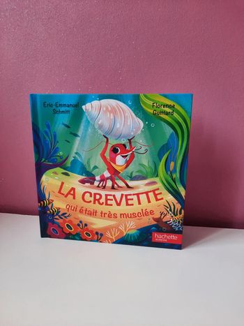 Livre "La crevette qui était très musclée"