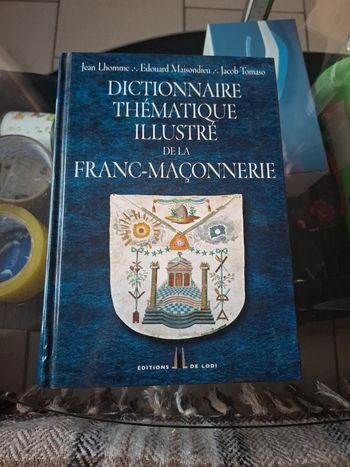 Dictionnaire thématique illustrée de la franc-maçonnerie