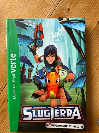 Livre Slugterra Tome 1