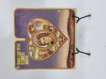 Vinyle 45 tours Joe Dassin : Dans les Yeux d’Émilie Maria avec fourreau