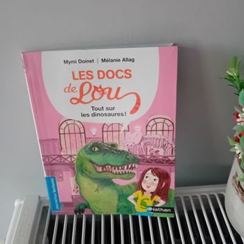 Les Docs de Lou - Tout sur les Dinosaures