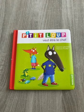 Livre p’tit loup veut etre le chef