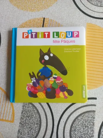 Livre P'tit loup fête Pâques