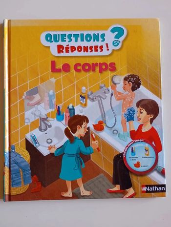 Questions Réponses : le corps!