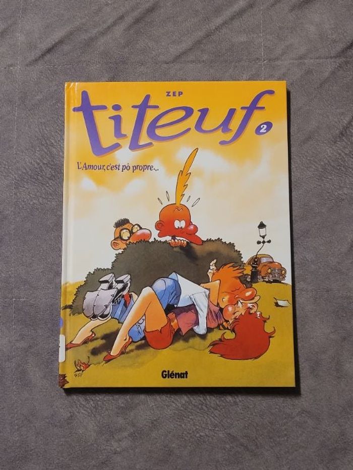 Titeuf tome 2. L'amour c'est pô propre - Zep