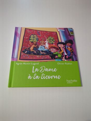 La dame à la licorne Éditions Hachette Jeunesse