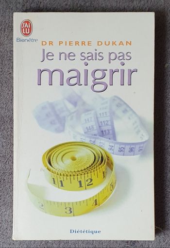 Guide Santé/Bien-être, format poche "Je ne sais pas maigrir" / Dr P. Dukan aux Éd. J'ai Lu