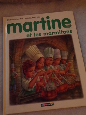 Livre Martine  et les marmitons Gilbert Delahaye Marcel Marlier Casterman