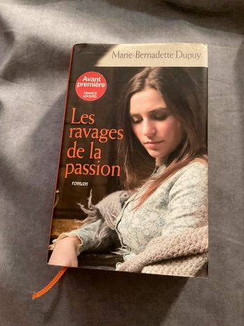 #les ravages de la passion Marie Bernadette Dupuy