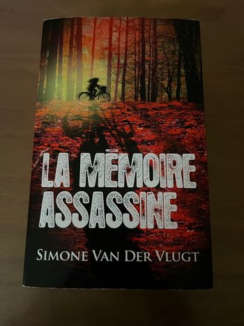La mémoire assassine Simone Van Der Vlugt France Loisirs