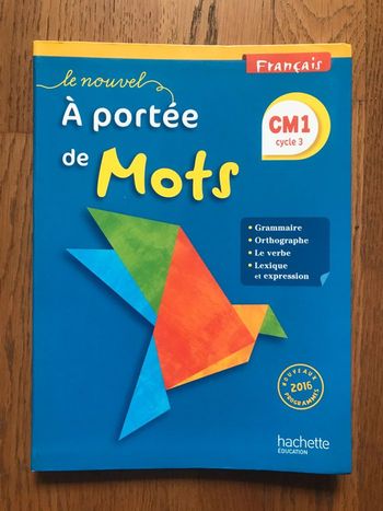 Le Nouvel A portée de mots - Français CM1 - Livre de l’élève