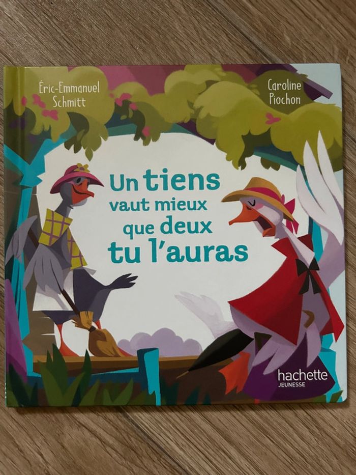 Un tiens vaut mieux que deux tu l’auras
