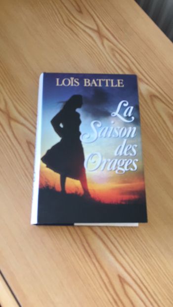 La saison des orages Loïs Battle