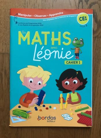 Les Maths avec Léonie CE1 - Pédagogie de Singapour - Fichier de l'élève