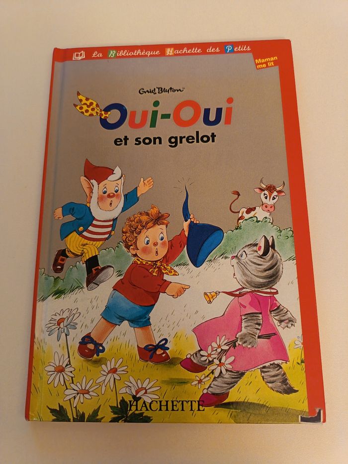 Livre " Oui-Oui et son grelot"