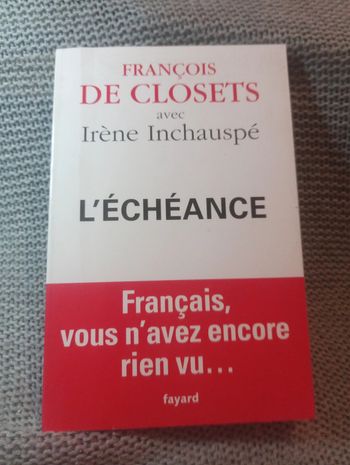 François De Closets - L'échéance