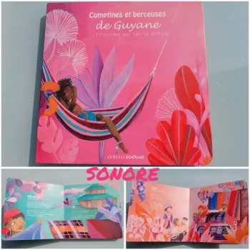 Livre sonlre Comptines et berceuses de Guyane 🌺