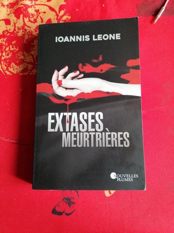 Extases meurtrières