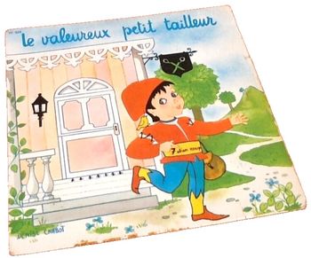 Vinyle 45 tours  D' après Grimm  Le valeureux petit tailleur 